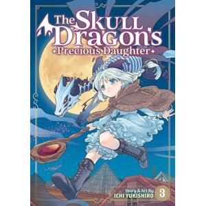 Yukishiro Skull Dragon's Precious Daughter Vol. 3, The (The Skull Dragon's Precious Daughter) Yukishiro Skull Dragon's Precious Daughter Vol. 3, The (The Skull Dragon's Precious Daughter)