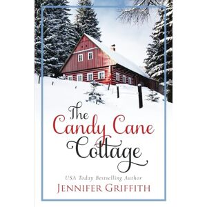 Griffith, Jennifer The Candy Cane Cottage (Christmas House Romances) Griffith, Jennifer The Candy Cane Cottage (Christmas House Romances)