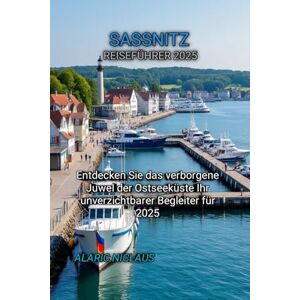 NICLAUS, ALARIC SASSNITZ REISEFÜHRER 2025 NICLAUS, ALARIC SASSNITZ REISEFÜHRER 2025