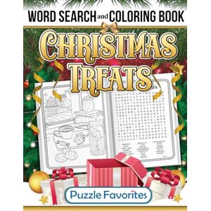 Brubaker, Michelle Christmas Treats Word Search and Coloring Book: Featuring Sweet Holiday Desserts to Color and Words to Find in a Yummy Fun Themed Puzzle Book Brubaker, Michelle Christmas Treats Word Search and Coloring Book: Featuring Sweet Holiday Desserts to Color and Words to Find in a Yummy Fun Themed Puzzle Book