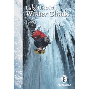 Davison, Brian Lake District Winter Climbs: Snow, ice and mixed climbs in the English Lake District (Cicerone Guides) Davison, Brian Lake District Winter Climbs: Snow, ice and mixed climbs in the English Lake District (Cicerone Guides)