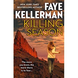 Kellerman, Faye KILLING SEASON: A gripping serial killer thriller you won’t be able to put down! Kellerman, Faye KILLING SEASON: A gripping serial killer thriller you won’t be able to put down!