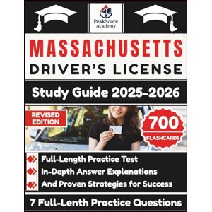 Charles, Heidi T. Massachusetts Driver’s License Study Guide 2025-2026: Full-Length Practice Test, In-Depth Answer Explanations, And Proven Strategies for Success Charles, Heidi T. Massachusetts Driver’s License Study Guide 2025-2026: Full-Length Practice Test, In-Depth Answer Explanations, And Proven Strategies for Success