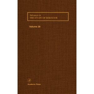 Academic Press Advances in the Study of Behavior (ISSN Book 29) Academic Press Advances in the Study of Behavior (ISSN Book 29)