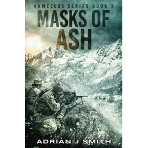 Smith, Adrian J. Masks of Ash (The Nameless) Smith, Adrian J. Masks of Ash (The Nameless)