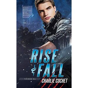 Cochet, Charlie Rise & Fall (THIRDS) Cochet, Charlie Rise & Fall (THIRDS)