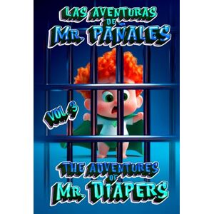 Moreno, Fran LAS AVENTURAS DE MISTER PAÑALES Vol.3: THE ADVENTURES OF MR. DIAPERS Vol.3 (Comics bilingües + Audios (disponibles en la web). Fomentan el interés por la lectura y el aprendizaje de idiomas.) Moreno, Fran LAS AVENTURAS DE MISTER PAÑALES Vol.3: THE ADVENTURES OF MR. DIAPERS Vol.3 (Comics bilingües + Audios (disponibles en la web). Fomentan el interés por la lectura y el aprendizaje de idiomas.)