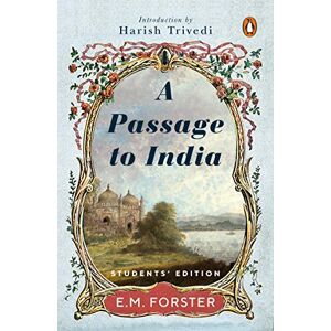 Forster, E.M. A Passage to India Forster, E.M. A Passage to India