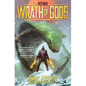 Ashton Paternus: Wrath of Gods: 2 (The Paternus Trilogy) Ashton Paternus: Wrath of Gods: 2 (The Paternus Trilogy)