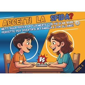 Editore, LAG ACCETTI LA SFIDA?: 60+ Giochi per 2 Giocatori: Labirinti, Logica, Cruciverba e Rompicapi per Sfide Testa a Testa Editore, LAG ACCETTI LA SFIDA?: 60+ Giochi per 2 Giocatori: Labirinti, Logica, Cruciverba e Rompicapi per Sfide Testa a Testa