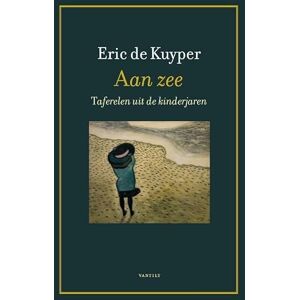 de Kuyper, Eric Aan zee: taferelen uit de kinderjaren de Kuyper, Eric Aan zee: taferelen uit de kinderjaren