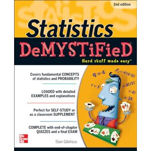 Gibilisco, Stan Statistics DeMystiFieD, 2nd Edition Gibilisco, Stan Statistics DeMystiFieD, 2nd Edition