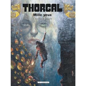 Yann Thorgal Tome 41 Mille yeux Yann Thorgal Tome 41 Mille yeux