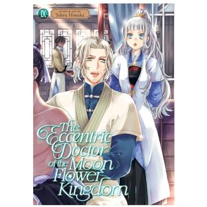 Himuka, Tohru The Eccentric Doctor of the Moon Flower Kingdom Vol. 9 Himuka, Tohru The Eccentric Doctor of the Moon Flower Kingdom Vol. 9