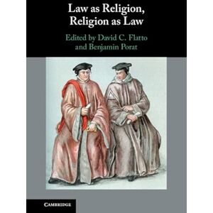 Cambridge University Press Law as Religion, Religion as Law Cambridge University Press Law as Religion, Religion as Law