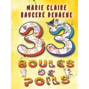 Dehaene Bauceré, Marie-Claire 33 boules de poils Dehaene Bauceré, Marie-Claire 33 boules de poils