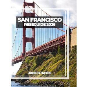 Hayes, Jane B SAN FRANCISCO RESEGUIDE 2026 Hayes, Jane B SAN FRANCISCO RESEGUIDE 2026