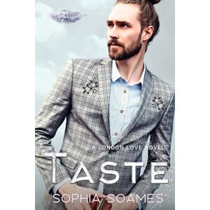 SOAMES, SOPHIA TASTE (London Love 2) SOAMES, SOPHIA TASTE (London Love 2)