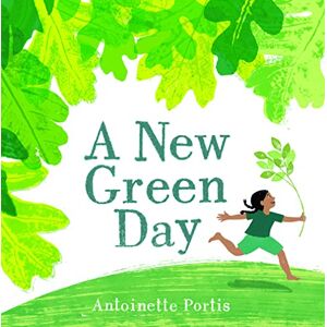 Antoinette Portis New Green Day: 1 Antoinette Portis New Green Day: 1