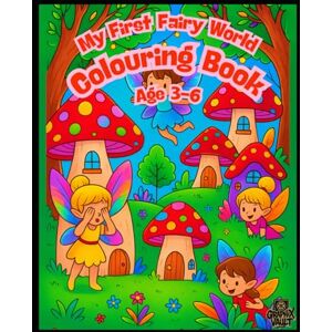 Vault, Graphix My First Fairy World Colouring Book Vault, Graphix My First Fairy World Colouring Book