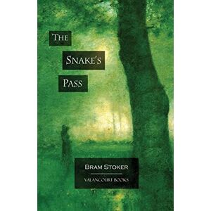 Stoker, Bram The Snake's Pass (Irish Classics) Stoker, Bram The Snake's Pass (Irish Classics)