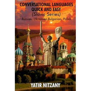 Nitzany, Yatir Conversational Languages Quick and Easy Slavic Series Nitzany, Yatir Conversational Languages Quick and Easy Slavic Series