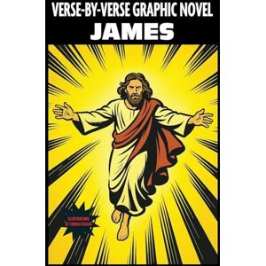 James: Verse-By-Verse Graphic Novel James: Verse-By-Verse Graphic Novel