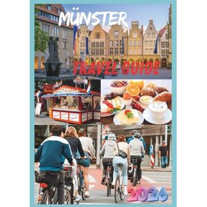 EMILY, CHARLOTTE MÜNSTER TRAVEL GUIDE 2026: Explore the Heart of Germany’s Bicycle Capital. EMILY, CHARLOTTE MÜNSTER TRAVEL GUIDE 2026: Explore the Heart of Germany’s Bicycle Capital.