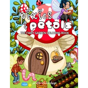 & Design, Serafine Art The Fairy Garden Coloring Book: A Whimsical Adult Coloring Book with Enchanted Mushrooms, Flowers, and Magical Fairy Houses for Relaxation and Creativity (Cozy Coloring Books by Serafine Art & Design) & Design, Serafine Art The Fairy Garden Coloring Book: A Whimsical Adult Coloring Book with Enchanted Mushrooms, Flowers, and Magical Fairy Houses for Relaxation and Creativity (Cozy Coloring Books by Serafine Art & Design)