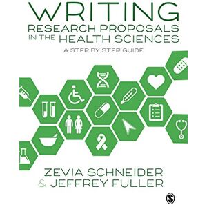SAGE Publications Ltd Writing Research Proposals in the Health Sciences: A Step-by-step Guide SAGE Publications Ltd Writing Research Proposals in the Health Sciences: A Step-by-step Guide