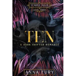 Fury, Anna Ten: A Dark Shifter Romance Discreet Cover (Temple Maze Series) Fury, Anna Ten: A Dark Shifter Romance Discreet Cover (Temple Maze Series)