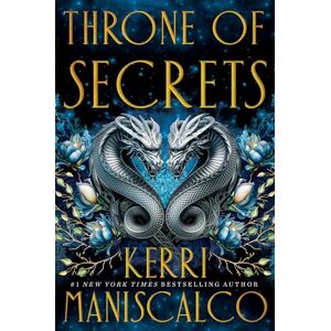 Maniscalco, Kerri Throne of Secrets: discover your new devilishly seductive romantasy obsession (A Prince of Sin) Maniscalco, Kerri Throne of Secrets: discover your new devilishly seductive romantasy obsession (A Prince of Sin)