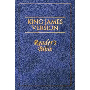 King James Version: Reader's Bible King James Version: Reader's Bible