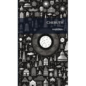 Buber, Martin Cheruth Buber, Martin Cheruth