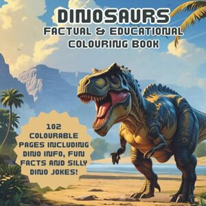 &Hue, Doodle Dinosaurs Factual & Educational Colouring Activity Book: A Fun-Filled Learning Book with Jokes, Facts, Quizzes & Colouring for Ages 6–12 &Hue, Doodle Dinosaurs Factual & Educational Colouring Activity Book: A Fun-Filled Learning Book with Jokes, Facts, Quizzes & Colouring for Ages 6–12