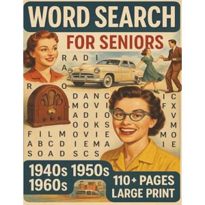 Creationz, J's Word Search Puzzle Book for Seniors 1940's, 1950's, 1960's: Word Searches with Easy to Read Print about 1940's, 1950's, 1960's...and More 8.5 x 11, ... Gift for Birthdays, Holidays, Leisure Time Creationz, J's Word Search Puzzle Book for Seniors 1940's, 1950's, 1960's: Word Searches with Easy to Read Print about 1940's, 1950's, 1960's...and More 8.5 x 11, ... Gift for Birthdays, Holidays, Leisure Time