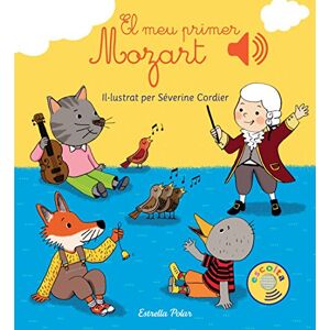 Cordier, Séverine El meu primer Mozart (Llibres de sons) Edición en Catalán Cordier, Séverine El meu primer Mozart (Llibres de sons) Edición en Catalán