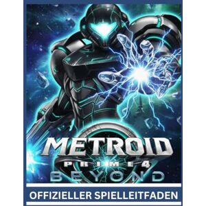 Kodogolian, Master METROID PRIME 4 BEYOND OFFIZIELLER SPIELLEITFADEN Kodogolian, Master METROID PRIME 4 BEYOND OFFIZIELLER SPIELLEITFADEN