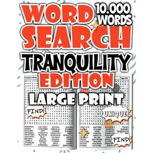 Salvatore, Modo Word Search Tranquility Edition 10,000 Relaxing Puzzles (Large Print) Salvatore, Modo Word Search Tranquility Edition 10,000 Relaxing Puzzles (Large Print)