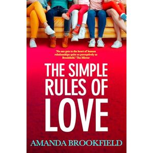 Brookfield, Amanda The Simple Rules of Love: A heartbreaking, emotional story of love and family from Amanda Brookfield (The Harrisons, 2) Brookfield, Amanda The Simple Rules of Love: A heartbreaking, emotional story of love and family from Amanda Brookfield (The Harrisons, 2)