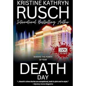 Rusch, Kristine Kathryn Death Day Rusch, Kristine Kathryn Death Day