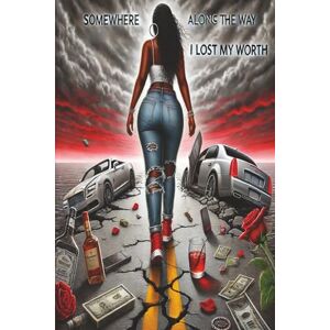 Fulcher, Shavocki Somewhere Along the Way I Lost My Worth Fulcher, Shavocki Somewhere Along the Way I Lost My Worth