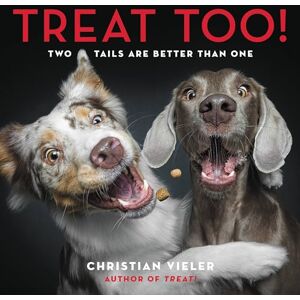 Vieler, Christian Treat Too!: Two Tails Are Better Than One Vieler, Christian Treat Too!: Two Tails Are Better Than One