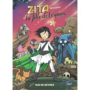 Hatke, Ben Zita, la fille de l'espace T3 Hatke, Ben Zita, la fille de l'espace T3