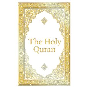 Ali, Abdullah Yusuf The Holy Quran Clear Version Quran for beginners, Easy to Read, English Translation by Abdullah Yusuf Ali: The complete Quran / Koran, Premium Hardcover Edition (annotated) Ali, Abdullah Yusuf The Holy Quran Clear Version Quran for beginners, Easy to Read, English Translation by Abdullah Yusuf Ali: The complete Quran / Koran, Premium Hardcover Edition (annotated)