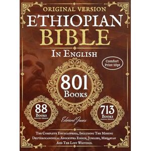 Jones, Edward Complete Ethiopian Bible in English Original Version 88 Books (Comfort Print) Jones, Edward Complete Ethiopian Bible in English Original Version 88 Books (Comfort Print)