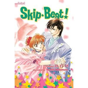 Nakamura, Yoshiki Skip·Beat!, (3-in-1 Edition), Vol. 6: Includes vols. 16, 17 & 18: Volume 6 Nakamura, Yoshiki Skip·Beat!, (3-in-1 Edition), Vol. 6: Includes vols. 16, 17 & 18: Volume 6