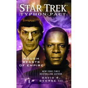 George III, David R. Typhon Pact #3: Rough Beasts of Empire (Star Trek) George III, David R. Typhon Pact #3: Rough Beasts of Empire (Star Trek)