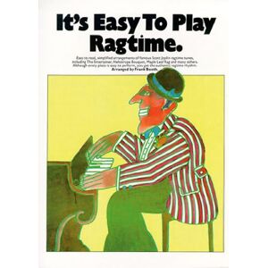 Booth, Frank It's Easy to Play Ragtime: Piano Solo Booth, Frank It's Easy to Play Ragtime: Piano Solo