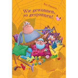 Pannen, Kai Wie gewonnen, so gesponnen!: Das vierte herrlich abgedrehte Abenteuer für Kinder ab 4 Jahren Pannen, Kai Wie gewonnen, so gesponnen!: Das vierte herrlich abgedrehte Abenteuer für Kinder ab 4 Jahren